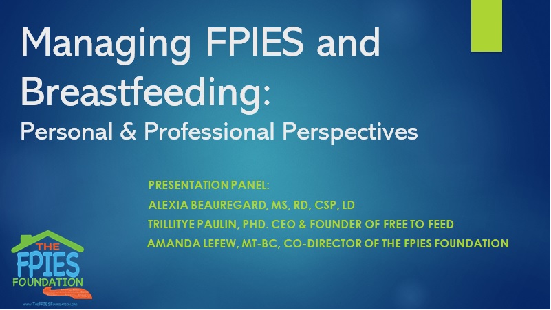 Managing FPIES and Breastfeeding_ Personal and Professional Perspectives